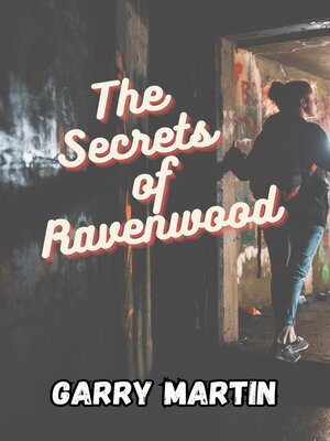 cover image of The Secrets of Ravenwood